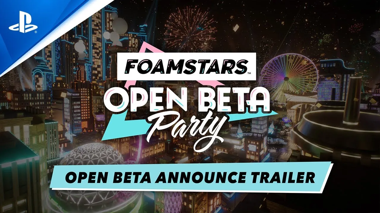 Foamstars open beta party